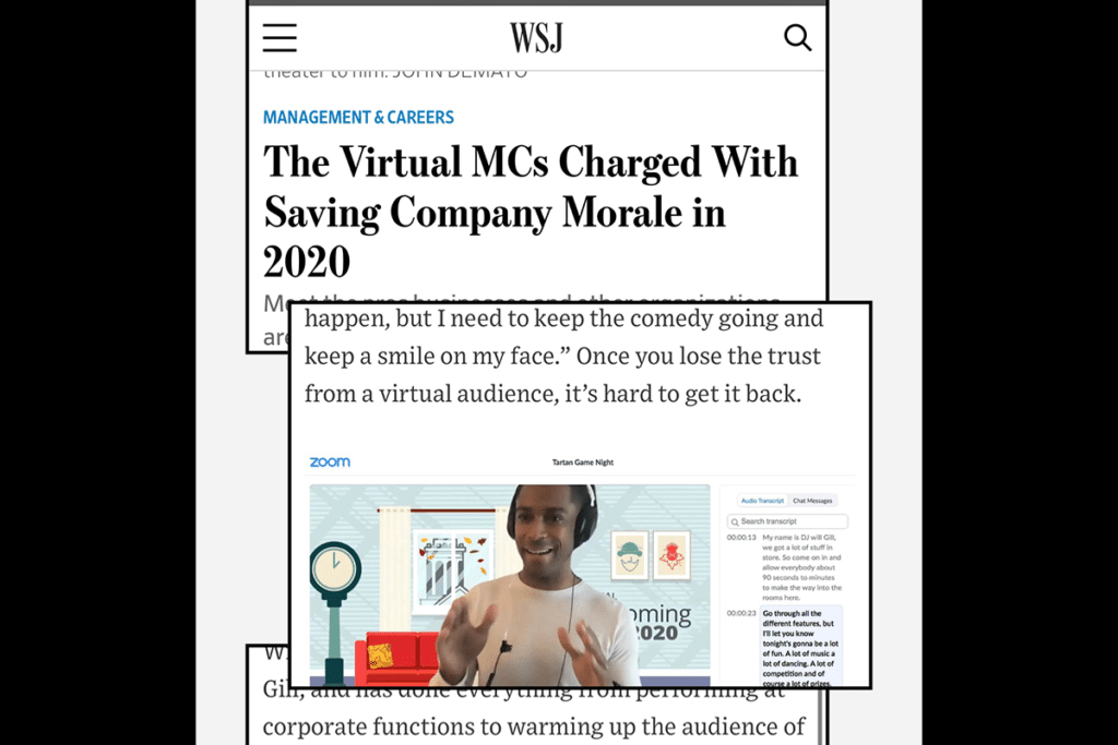 DJ Will Gill's critically acclaimed 7 minute psychology when hosting a virtual event featured in The Wall Street journal