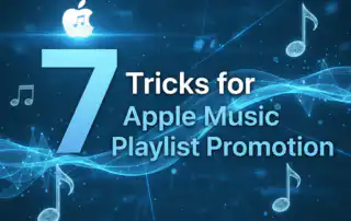 Promotional graphic featuring a large blue gradient with the text 7 Tricks for Apple Music Playlist Promotion in white and blue